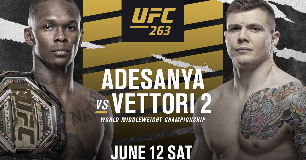 UFC 263: Adesanya vs Vettori 2