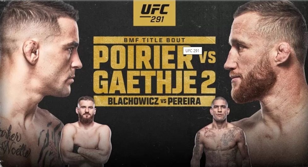 UFC 291: Poirier vs. Gaethje 2 Live Stream